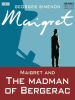 Maigret_and_the_Madman_of_Bergerac
