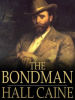 The_Bondman