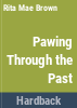 Pawing_through_the_past