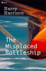 The_Misplaced_Battleship