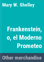 Frankenstein__o_El_moderno_Prometeo
