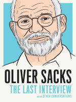 Oliver_Sacks__the_Last_Interview