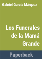 Los_funerales_de_la_Mama_Grande