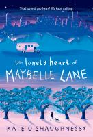 The_lonely_heart_of_Maybelle_Lane
