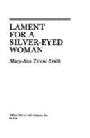 Lament_for_a_silver-eyed_woman
